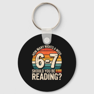 How Many Night A Week Should You Be Reading 6 7 Fu Key Ring