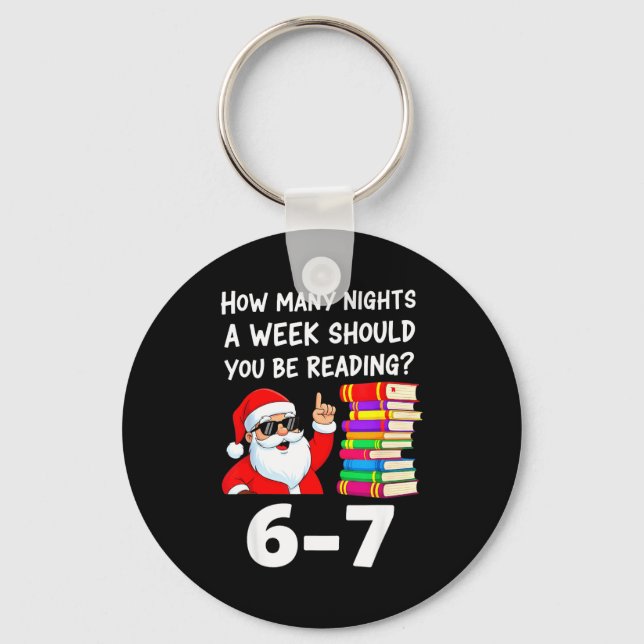How Many Nights A Week Should You Be Reading 67 Ch Key Ring (Front)