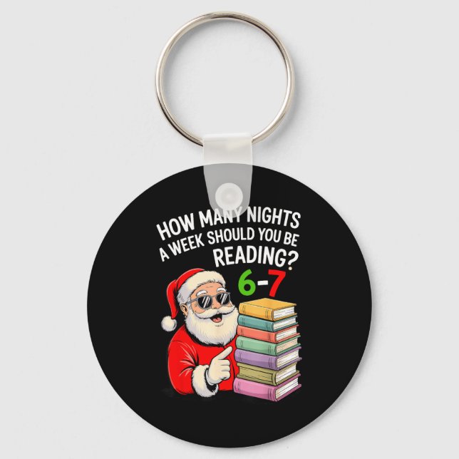 How Many Nights A Week Should You Be Reading 67 Ch Key Ring (Front)
