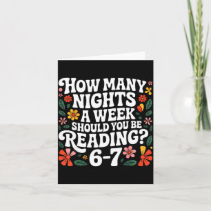 How Many Nights A Week Should You Be Reading 67 Me Card