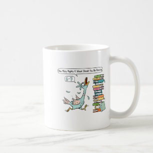 How Many Nights A Week Should You Be Reading 6 7 Coffee Mug