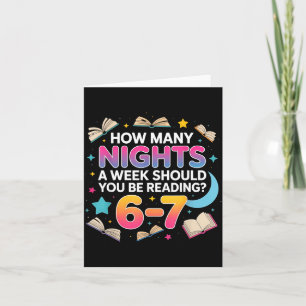 How Many Nights A Week Should You Be Reading 6–7 M Card