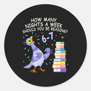 How Many Nights A Week Should You Be Reading 6–7 M Classic Round Sticker