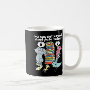 How Many Nights A Week Should You Be Reading 6–7 M Coffee Mug