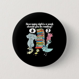 How Many Nights A Week Should You Be Reading 6–7 T 6 Cm Round Badge