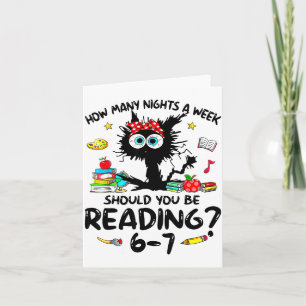 How Many Nights A Week Should You Be Reading 6–7 T Card