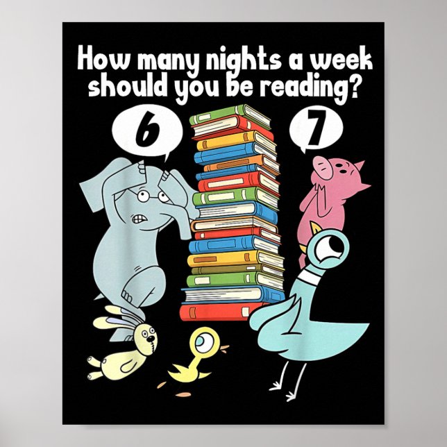 How Many Nights A Week Should You Be Reading 6–7 T Poster (Front)