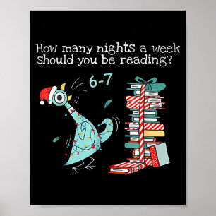 How Many Nights A Week Should You Be Reading 6-7 T Poster