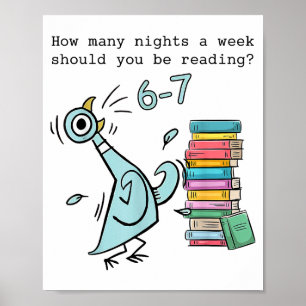 How Many Nights A Week Should You Be Reading 6–7 T Poster