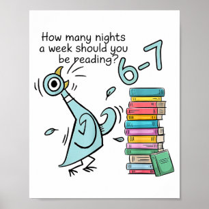 How Many Nights A Week Should You Be Reading 6–7 T Poster