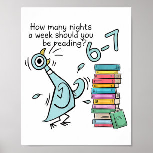 How Many Nights A Week Should You Be Reading 6–7 T Poster