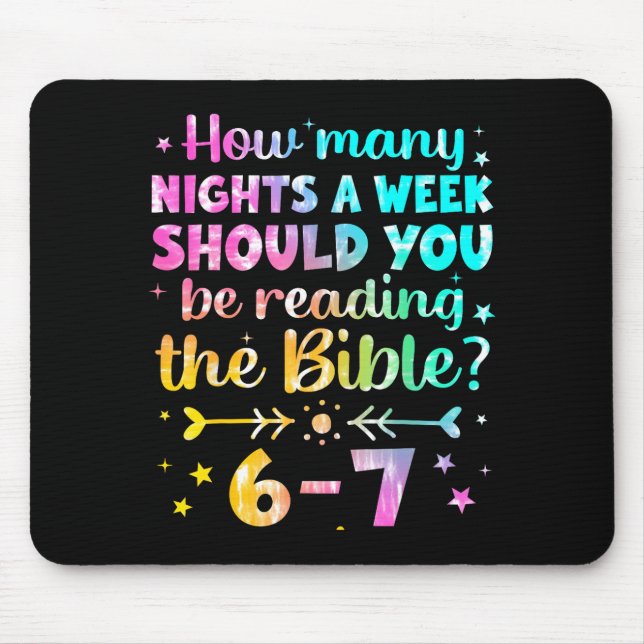 How Many Nights A Week Should You Be Reading The B Mouse Pad (Front)