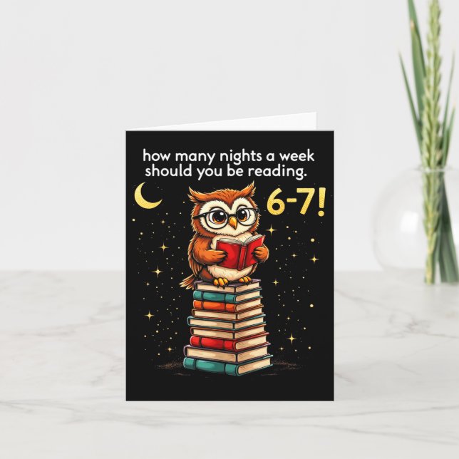 How Many Nights A Week Should You Read_ 6–7 Fun Te Card (Front)