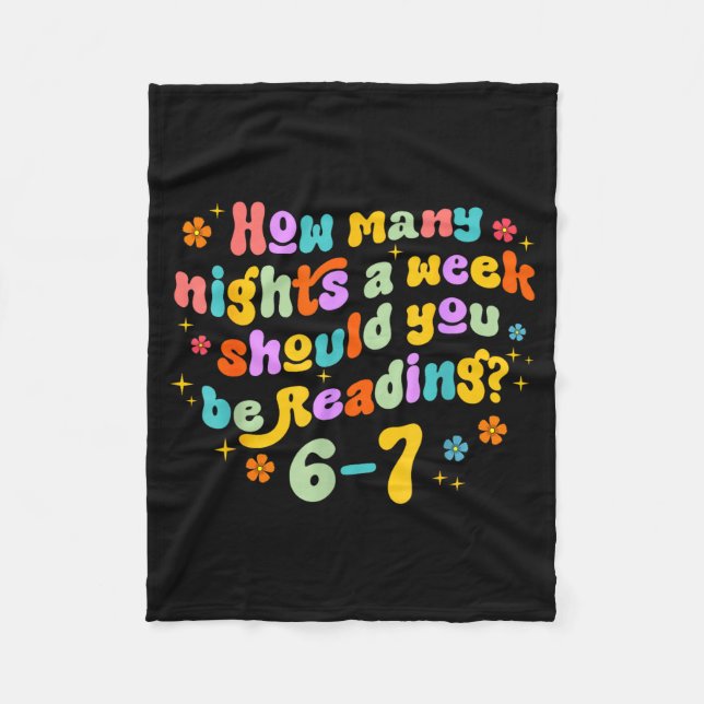How Many Nights Reading 67 Funny Meme Six Seven Te Fleece Blanket (Front)