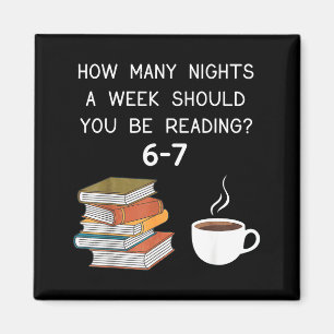 How Many Nights Should You Be Reading 6-7  Magnet
