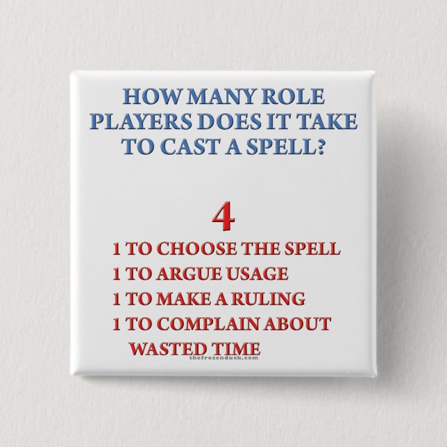 How Many Players to Cast a Spell 15 Cm Square Badge (Front)