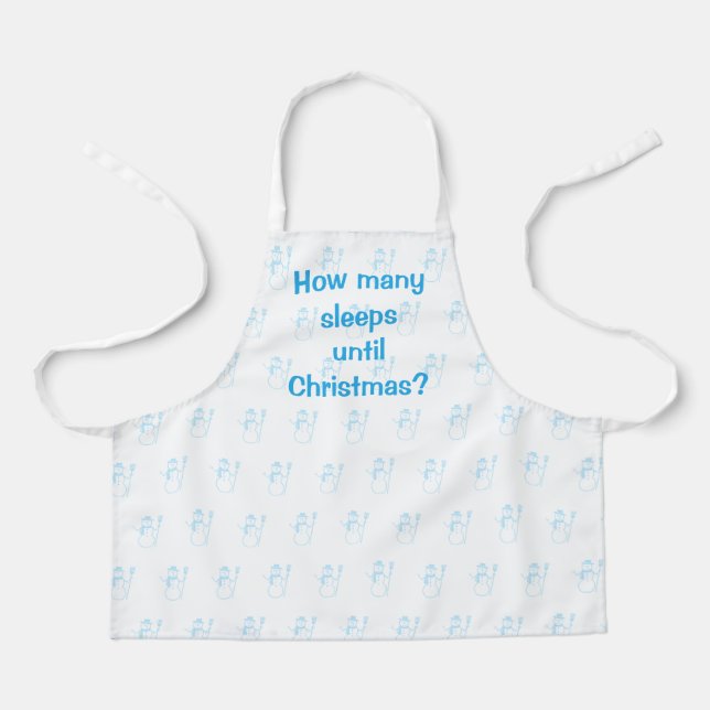 How Many Sleeps Until Christmas? Snowman Apron (Front)