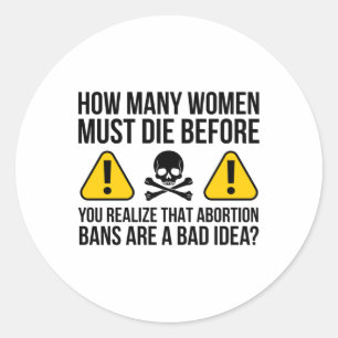 How Many Women Must Die Sticker