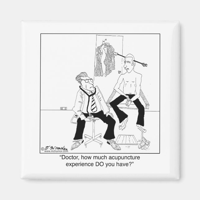 How Much Acupuncture Experience Do You Have? Magnet (Front)