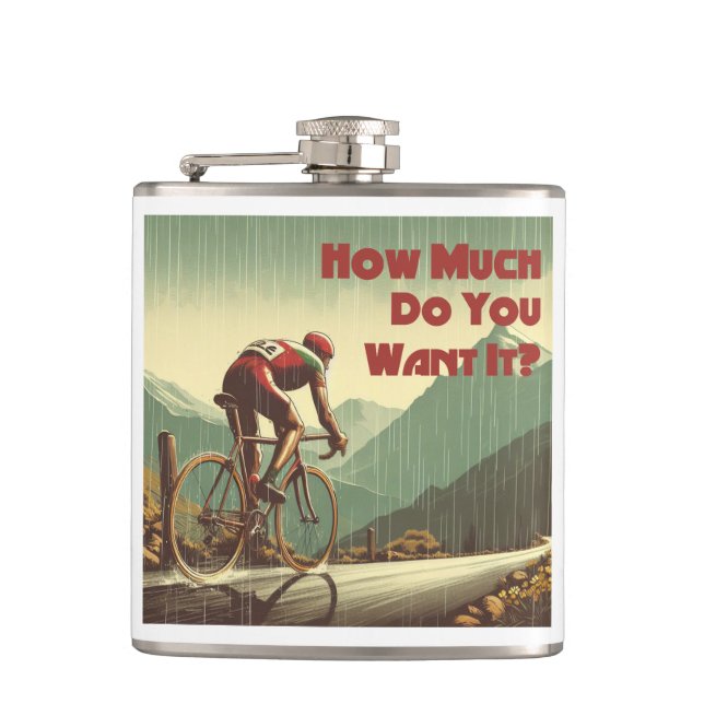 How Much Do You Want It Cycling Hip Flask (Front)