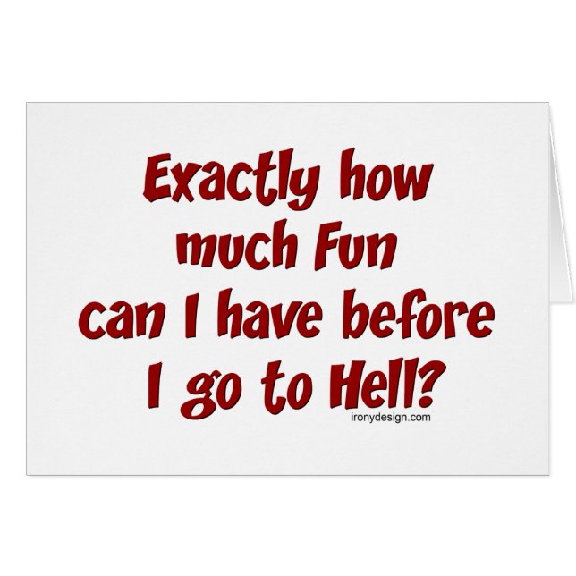 How Much Fun Before Hell? (Front Horizontal)