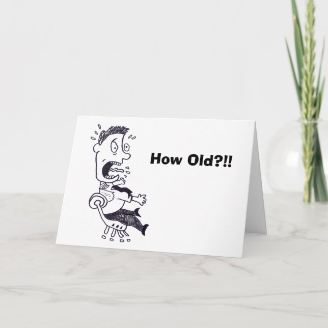 How Old Birthday Card (Front)