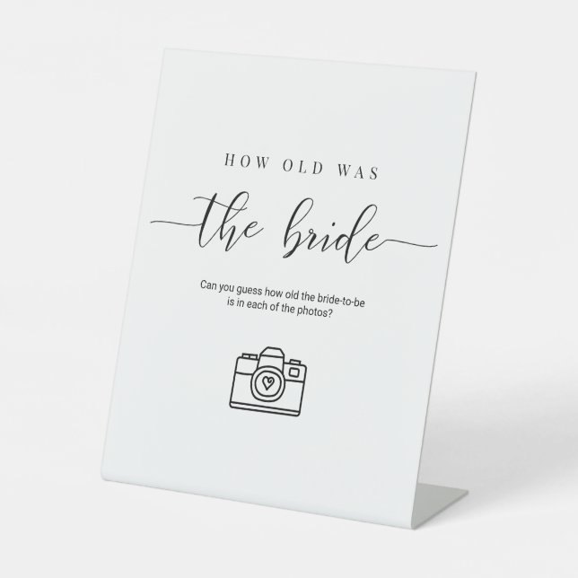 How Old Was the Bride - Bridal Shower Sign (Front)
