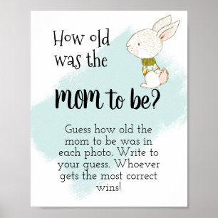 How old was the Mum to be? Bunny Poster