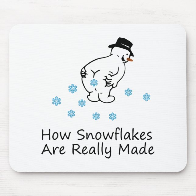 How Snowflakes Are Really Made Christmas Funny Sno Mouse Pad (Front)