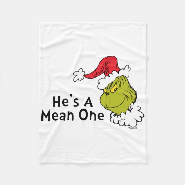 How Stole Christmas Hes A Mean One  Fleece Blanket (Front)