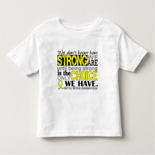 How Strong We Are Spina Bifida Toddler T-Shirt
