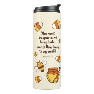 How Sweet Are Your Words Candy Corn Thermal Tumbler
