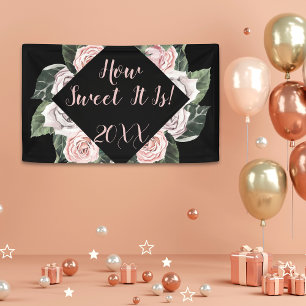 How Sweet It Is Pink Roses Graduation Banner