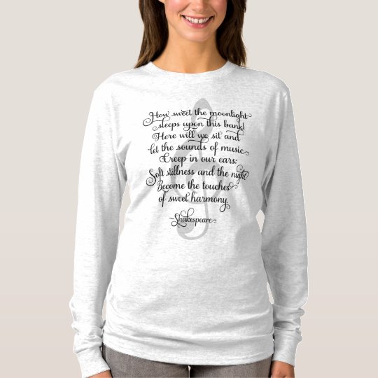 How Sweet the Moonlight, Shakespeare Music Quote T-Shirt