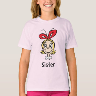How the Grinch Stole Christmas   Grinch Sister T-Shirt