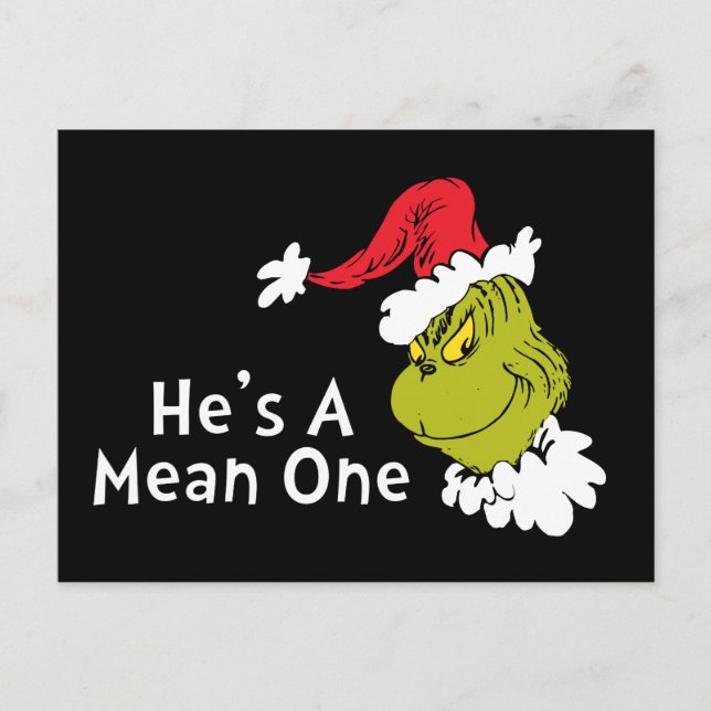How the Grinch Stole Christmas | He's A Mean One Postcard (Front)