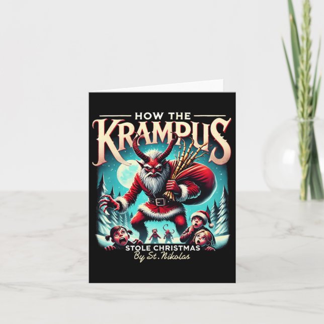 How The Krampus Stole Christmas Krampus Is Coming  Card (Front)