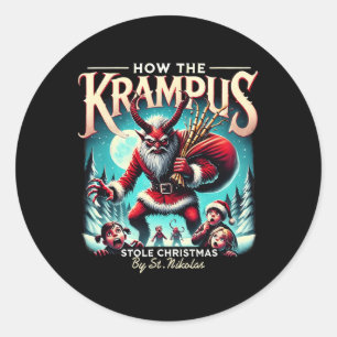 How The Krampus Stole Christmas Krampus Is Coming Classic Round Sticker