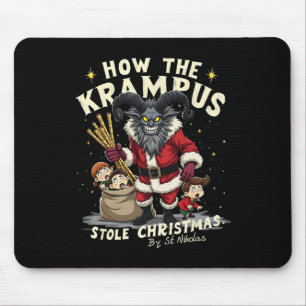 How The Krampus Stole Christmas Krampus Is Coming Mouse Pad