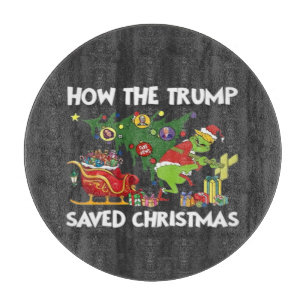 How The Trump Saved Christmas Cutting Board