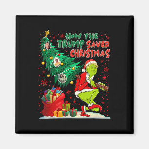 How The Trump Saved Christmas Funny Christmas Trum Magnet