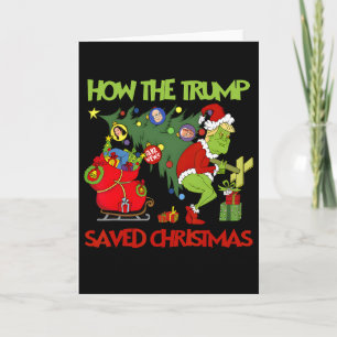 How The Trump Saved Christmas Funny Trump Christma Card