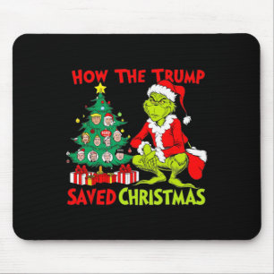 How The Trump Saved Christmas Funny Trump Christma Mouse Pad
