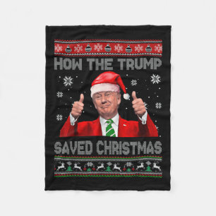 How The Trump Saved Christmas Funny Trump Ugly Swe Fleece Blanket