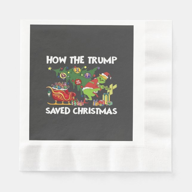 How The Trump Saved Christmas Napkin (Front)
