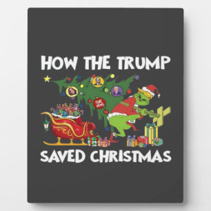How The Trump Saved Christmas Plaque