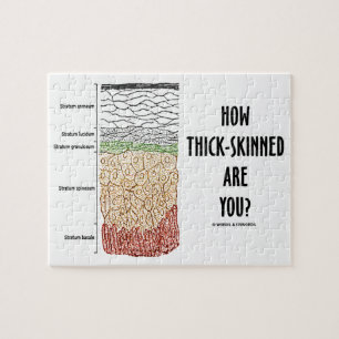 How Thick-Skinned Are You? (Epidermis Skin Layers) Jigsaw Puzzle