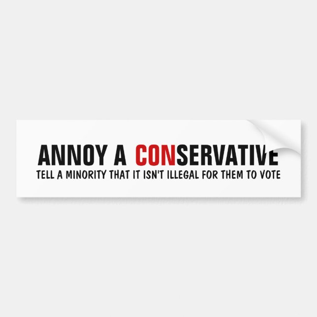 How to Annoy a Republican - Minorites CAN Vote! Bumper Sticker (Front)