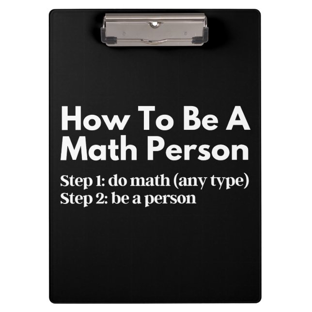 How To Be A Math Person Clipboard (Front)