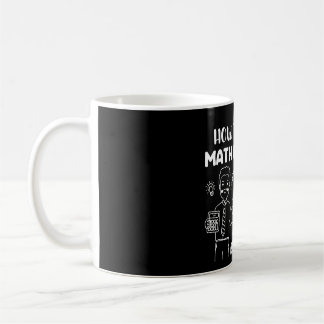 How To Be A Math Person, Funny Mathematics Gift Coffee Mug